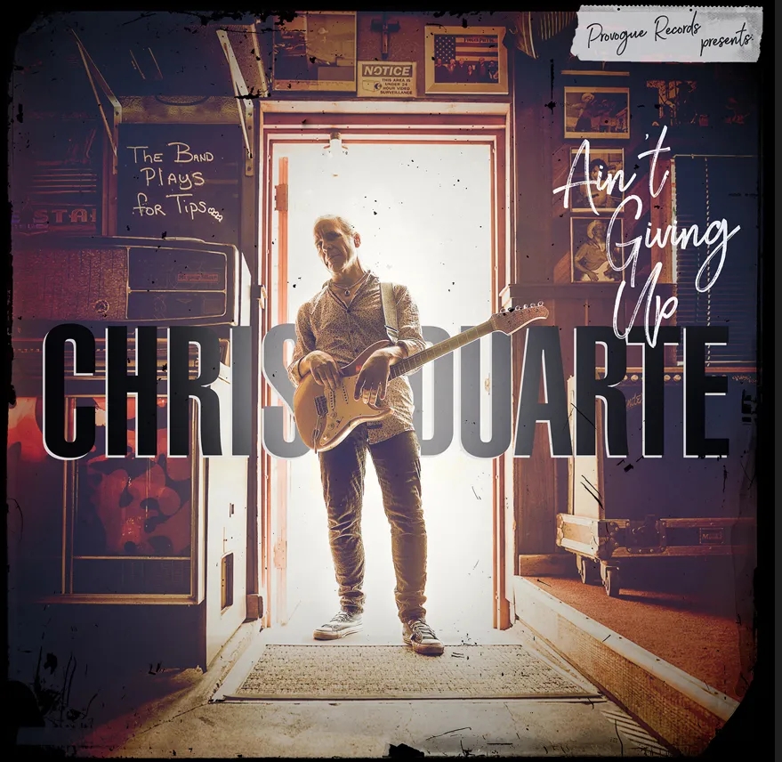 Album artwork for Ain't Giving Up by Chris Duarte 
