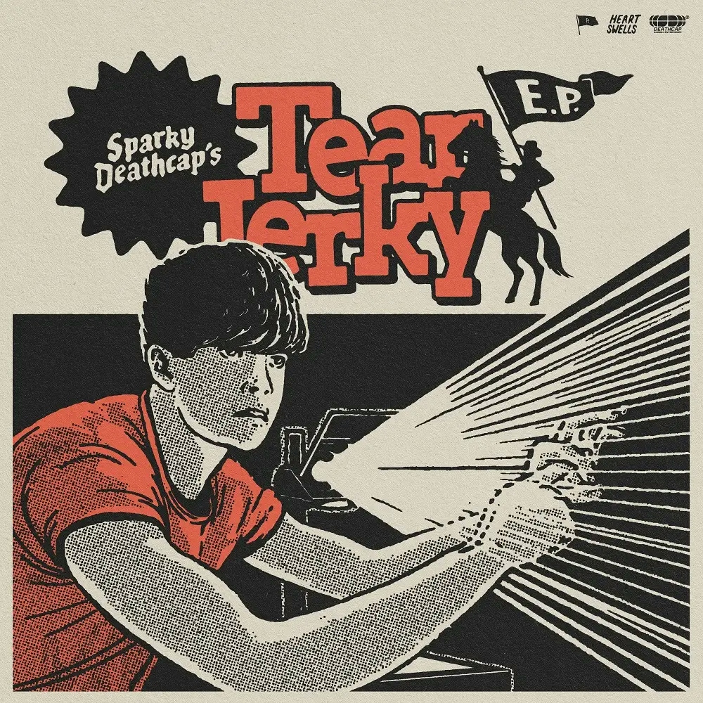 Album artwork for Tear Jerky EP by Sparky Deathcap