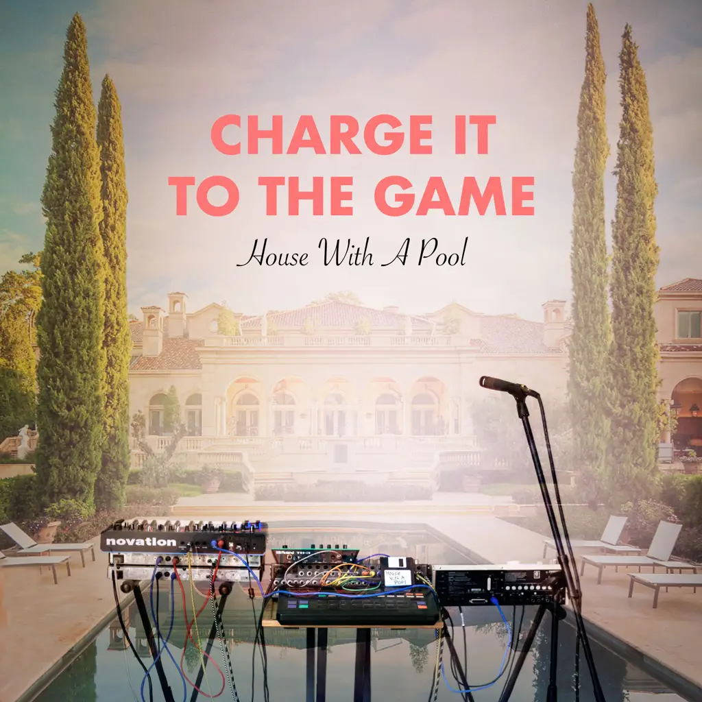 Album artwork for House With a Pool by Charge It To The Game