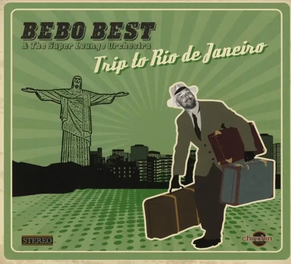Album artwork for Trip To Rio De Janeiro by Best Bebo and the Super Lounge Orchestra