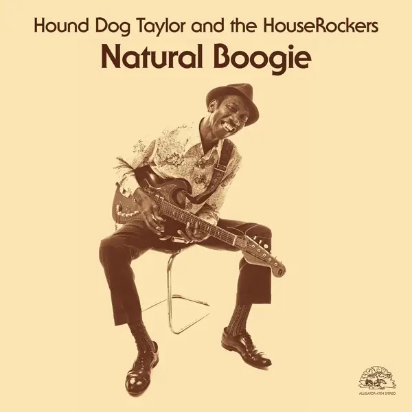 Album artwork for Natural Boogie by Hound Dog Taylor