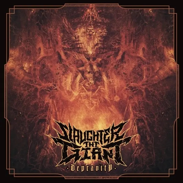 Album artwork for Depravity by Slaughter The Giant