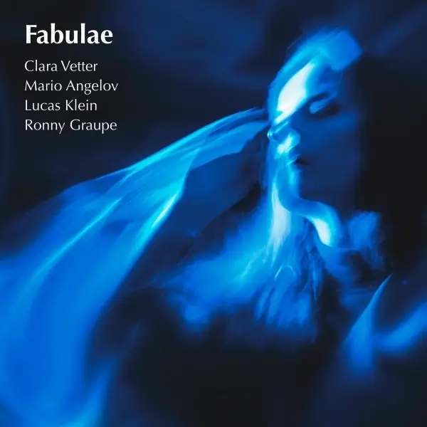Album artwork for Fabulae by Clara Vetter Trio