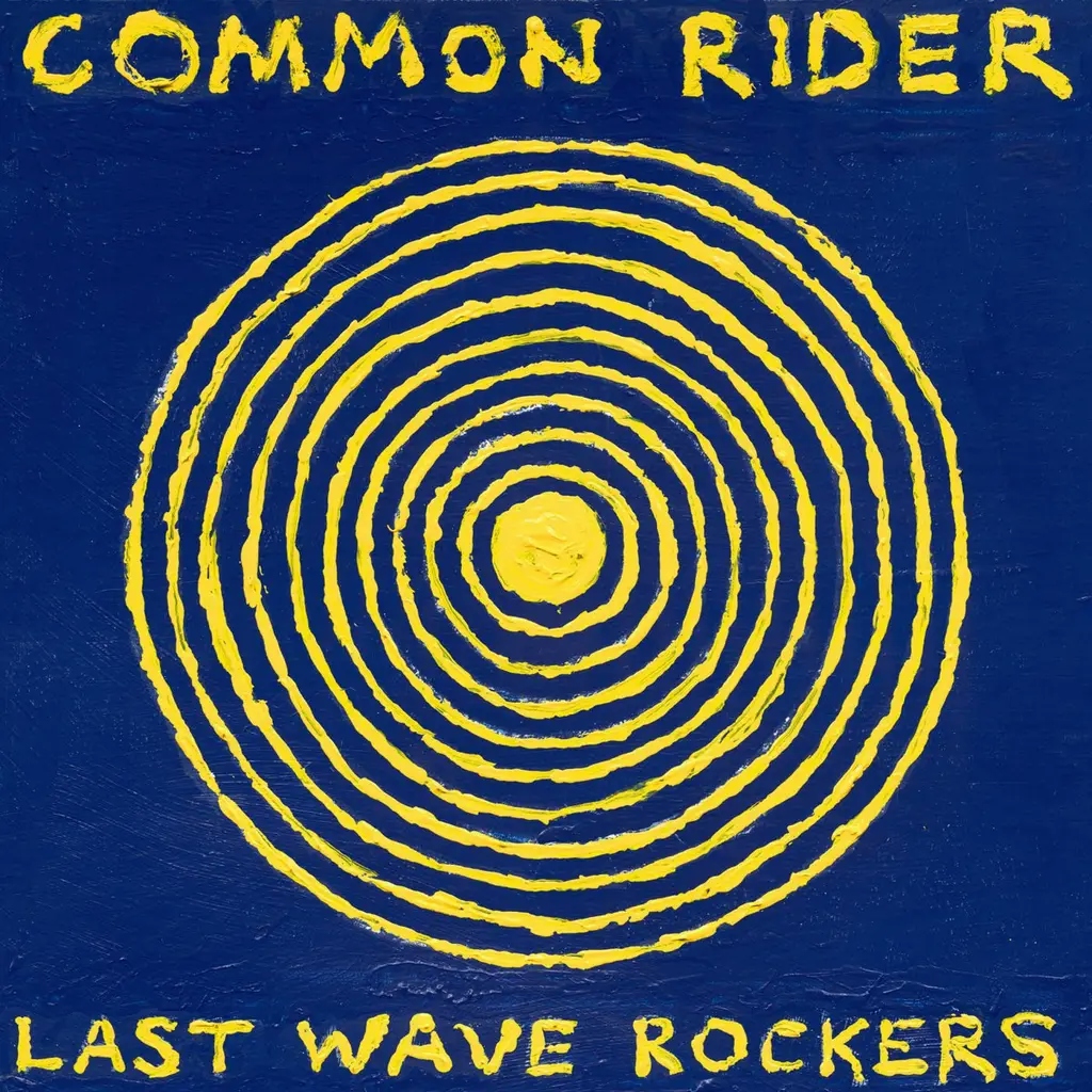 Album artwork for Last Wave Rockers by Common Rider