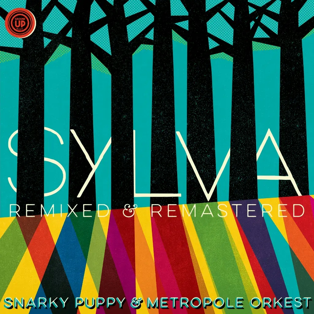 Album artwork for Sylva (Remixed and Remastered) by Snarky Puppy