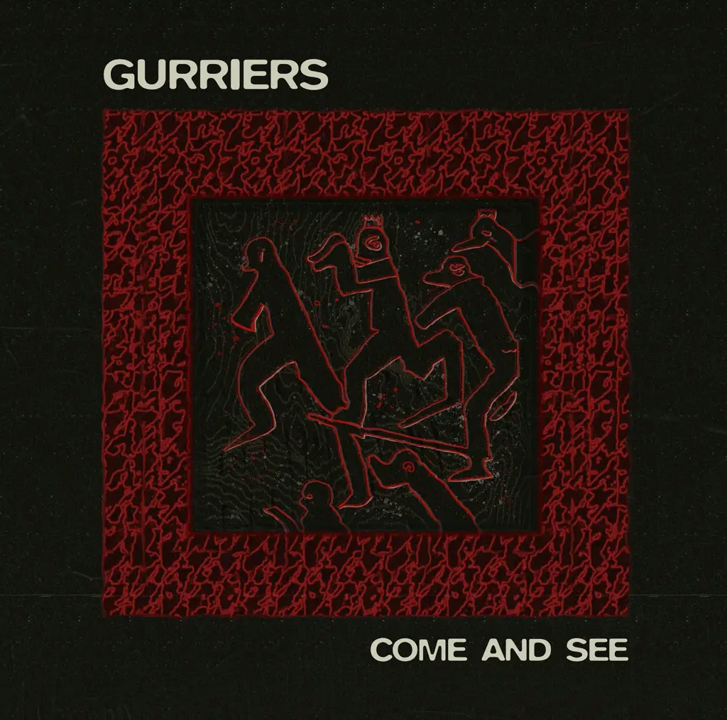 Album artwork for Come and See by Gurriers