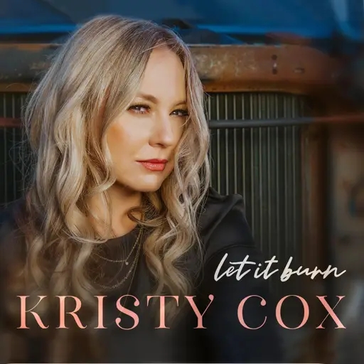 Album artwork for Let It Burn by Kristy Cox