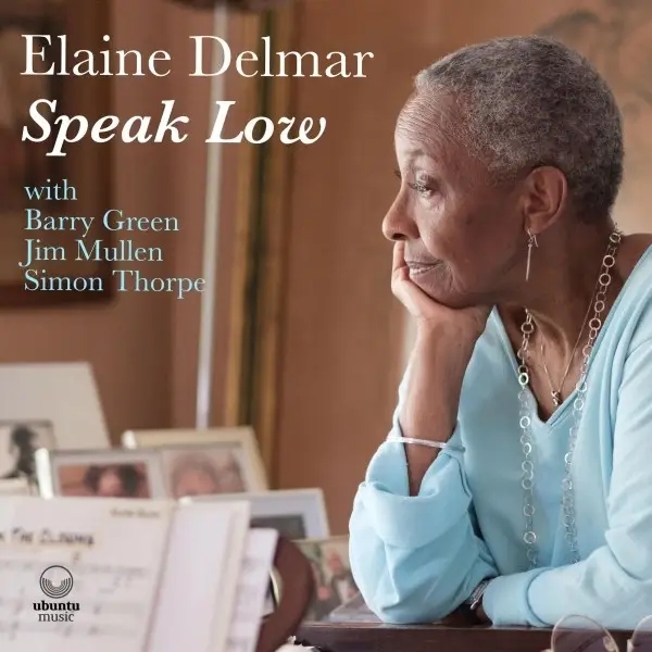 Album artwork for Speak Low by Elaine Delmar