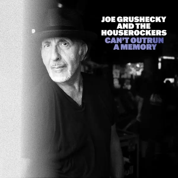 Album artwork for Can't Outrun A Memory by Joe and The Houserockers Grushecky