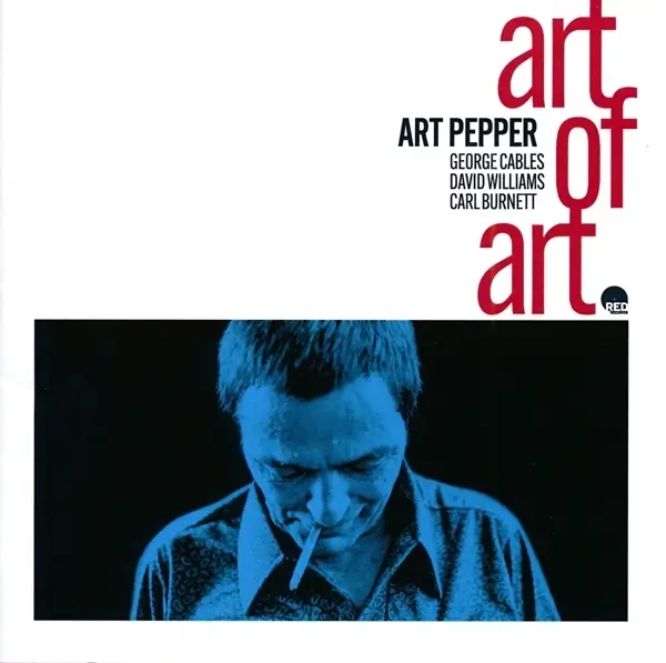 Album artwork for Art Of Art by Art Pepper
