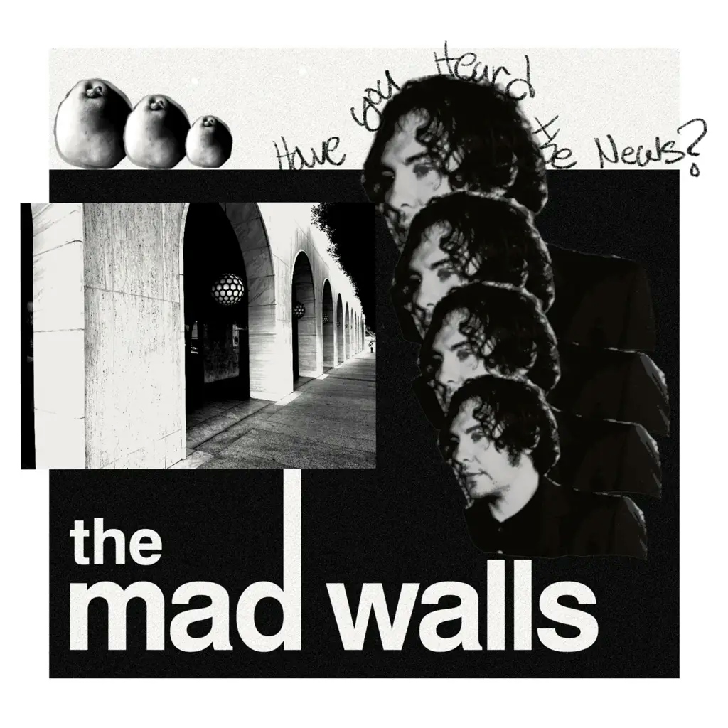 Album artwork for Have You Heard the News? by The Mad Walls