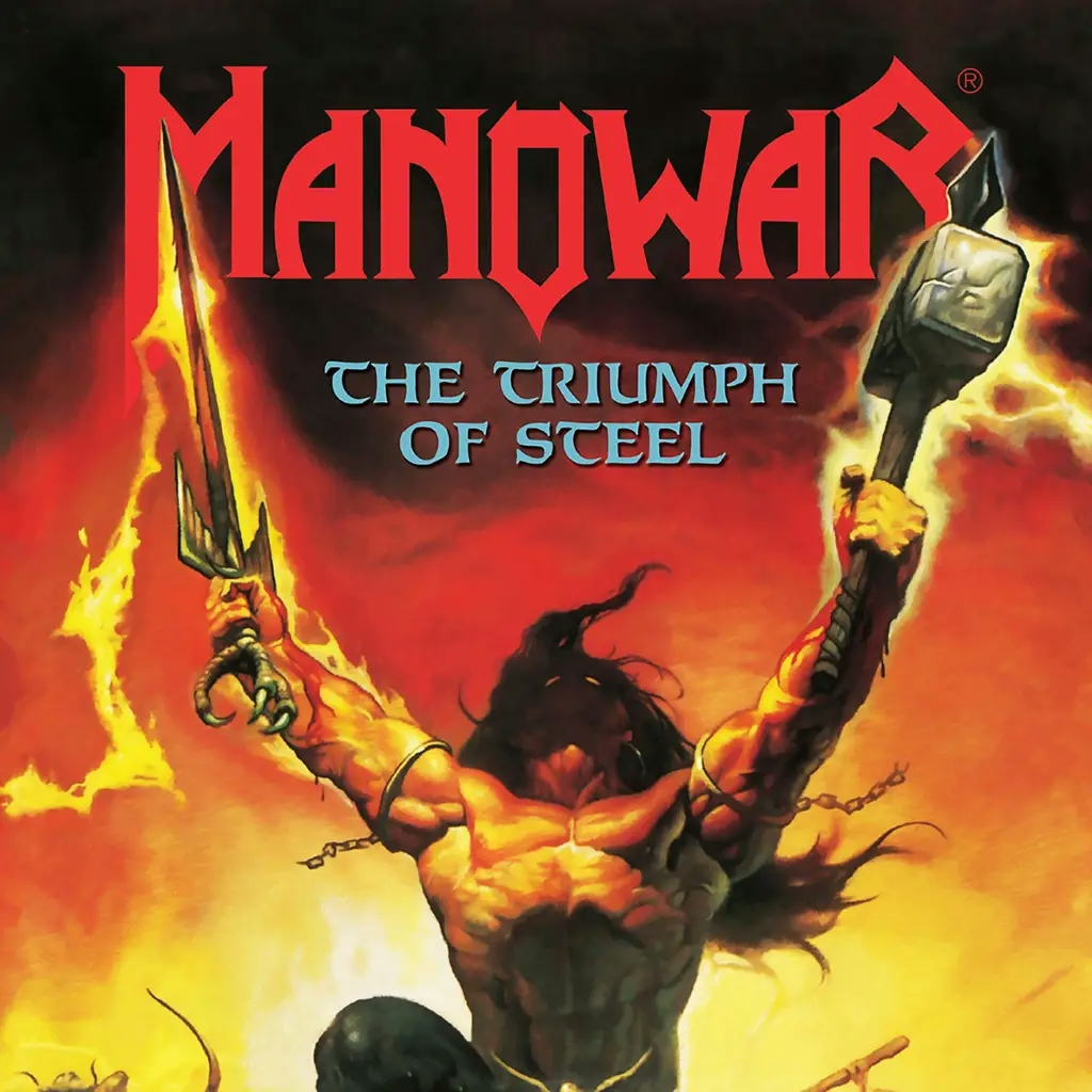 Album artwork for The Triumph of Steel by Manowar