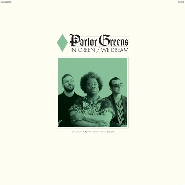 Album artwork for In Green We Dream by Parlor Greens