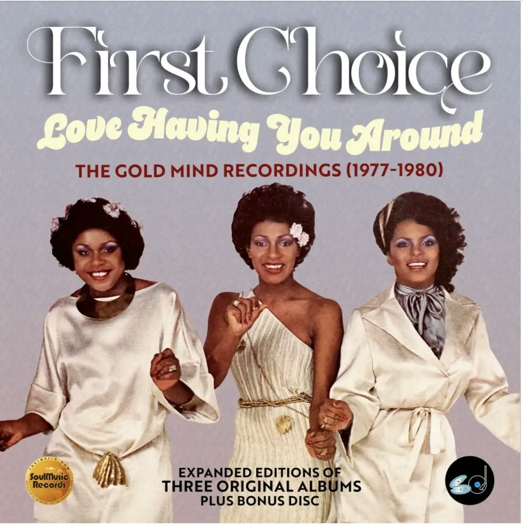 Album artwork for Love Having You Around - The Gold Mind Recordings (1977-1980) by First Choice
