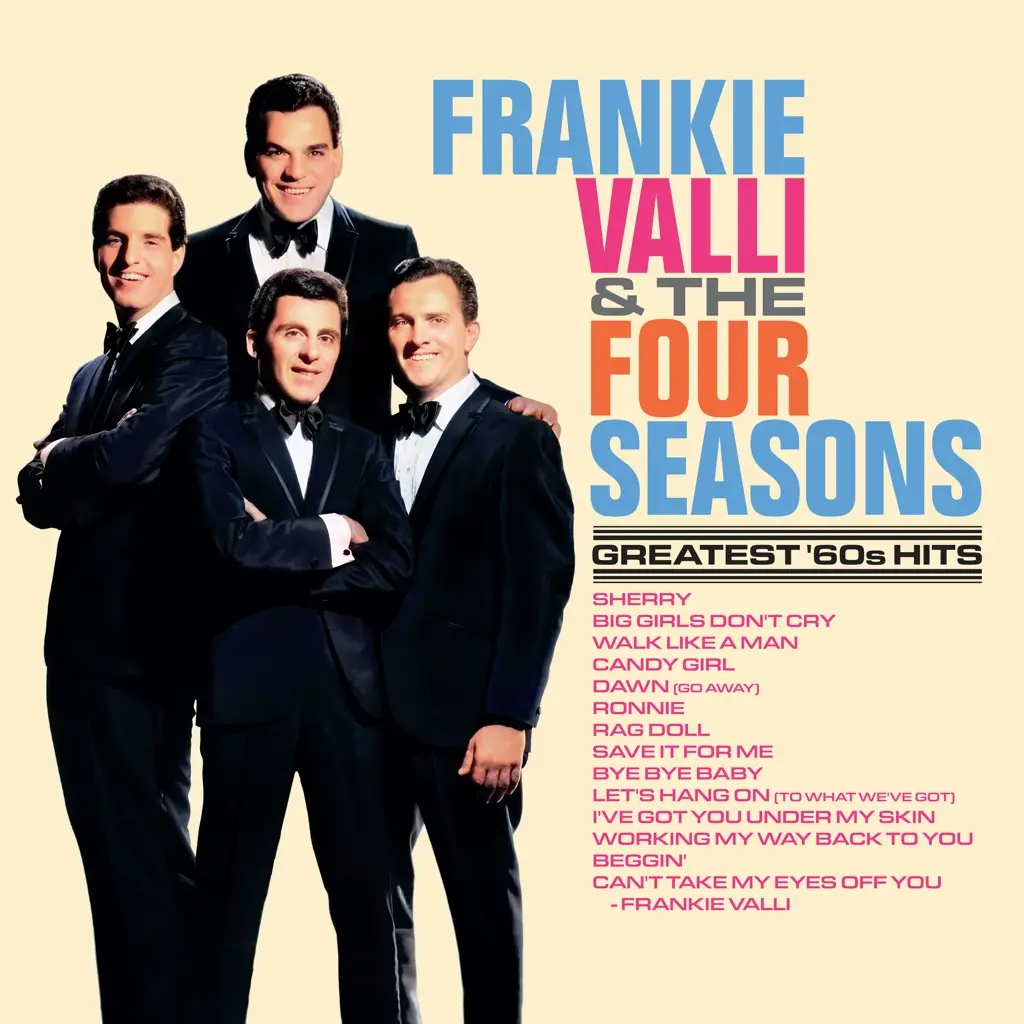 Album artwork for Greatest '60s Hits by Frankie Valli and The Four Seasons