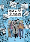 Album artwork for Keine Macht Für Niemand - Ein Ton Steine Scherben Songcomic by Ton Steine Scherben