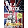 Album artwork for A Beatle In Benton, Illinois: 60th Anniversary Edition by George Harrison