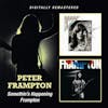 Album artwork for Somethin's Happening / Frampton by Peter Frampton