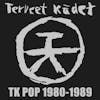 Album artwork for TK-POP 1980-1989 by Terveet Kadet