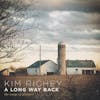 Album artwork for A Long Way Back: The Songs of Glimmer by Kim Richey