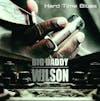 Album artwork for Hard Time Blues by Big Daddy Wilson