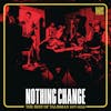 Album artwork for Nothing Change (Best of Talisman 1977 - 2018) by Talisman