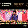 Album artwork for Kulintang Kultura: Danongan Kalanduyan and Gong Music of the Philippine Diaspora by Various