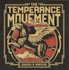 Album artwork for Covers and Rarities by The Temperance Movement