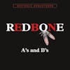 Album artwork for A's and B's by  Redbone