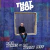 Album artwork for That Bop / Shamboozie by Bob James, DJ Jazzy Jeff