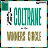 Album artwork for In The Winner's Circle by John Coltrane