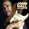 Album artwork for Reclaiming My Time by John Hall