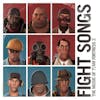 Album artwork for Fight Songs - The Music of Team Fortress 2 by Valve Studio Orchestra