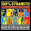 Album artwork for 100% Dynamite! - Ska, Soul, Rocksteady and Funk in Jamaica by Various