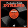 Album artwork for The Northern Soul Of Dynamo - Dynamic Detroit Soul by Various