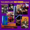Album artwork for The Great Lost No Ones Album by The No Ones