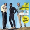 Album artwork for La La Means I Love You by The Delfonics