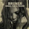Album artwork for Songs For A Friend by Linda Bruner