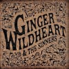 Album artwork for Ginger Wildheart and The Sinners by Ginger Wildheart and the Sinners