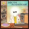 Album artwork for Doctor Fluorescent by Doctor Fluorescent 