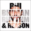 Album artwork for Rhythm and Reason by Bhi Bhiman