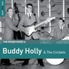Album artwork for The Rough Guide to Buddy Holly and The Crickets by Buddy Holly