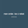 Album Artwork für Be A Rebel Remixed von New Order