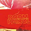 Album artwork for Doom Patrol by Omar Rodriguez Lopez