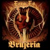 Album artwork for Esto Es Brujera by Brujera