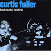 Album artwork for Four On The Outside by Curtis Fuller