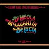 Album artwork for Friday Night In San Francisco by Al Di Meola, John McLaughlin, Paco De Lucia