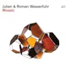 Album artwork for Mosaic by  Julian and Roman Wasserfuhr
