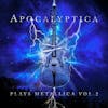 Album Artwork für Plays Metallica, Vol. 2 von Apocalyptica