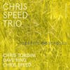 Album artwork for Despite Obstacles by Chris Speed Trio